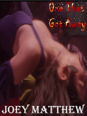 cover image of One That Got Away
